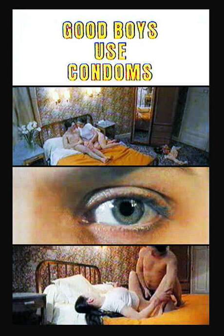 Good Boys Use Condoms